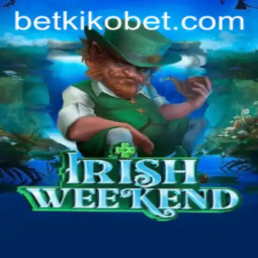 Exploring IrishWeekend: A Captivating Adventure with Kikobet